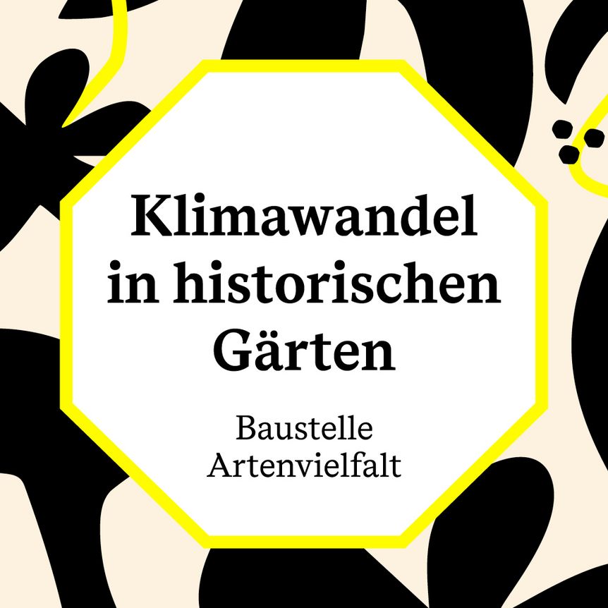 Schloss und Schlossgarten Schwetzingen, Werbemotiv für die Ausstellung "Klimawandel in historischen Gärten - Baustelle Artenvielfalt"